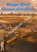 Wings Over Gloucestershire by RENNISON, John